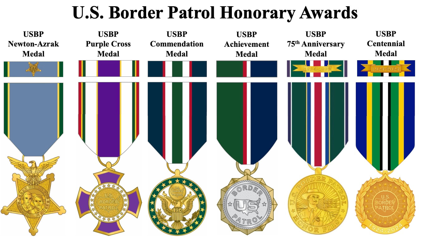 U.S. Border Patrol Honorary Awards, showing the Newton-Azrak Award, USBP Purple Cross Medal, USBP Commendation Medal, USBP Achievement Medal, USBP 75th Anniversary Medal, and the USBP Centennial Medal
